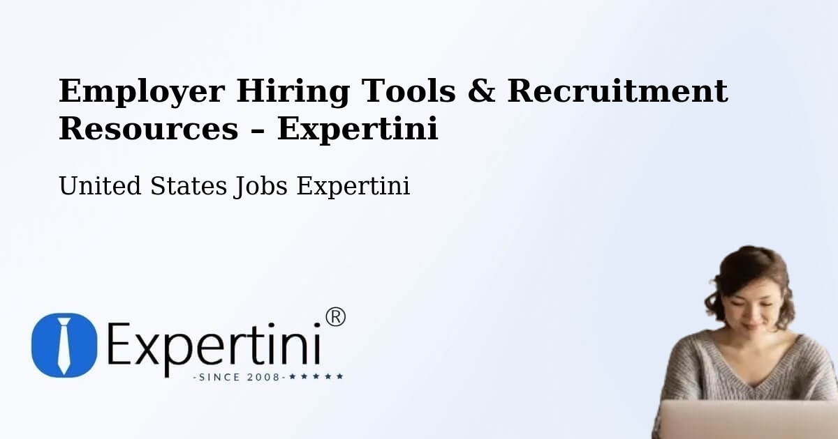 Employer Hiring Tools & Recruitment Resources – Iselin - Iselin, United States Jobs Expertini