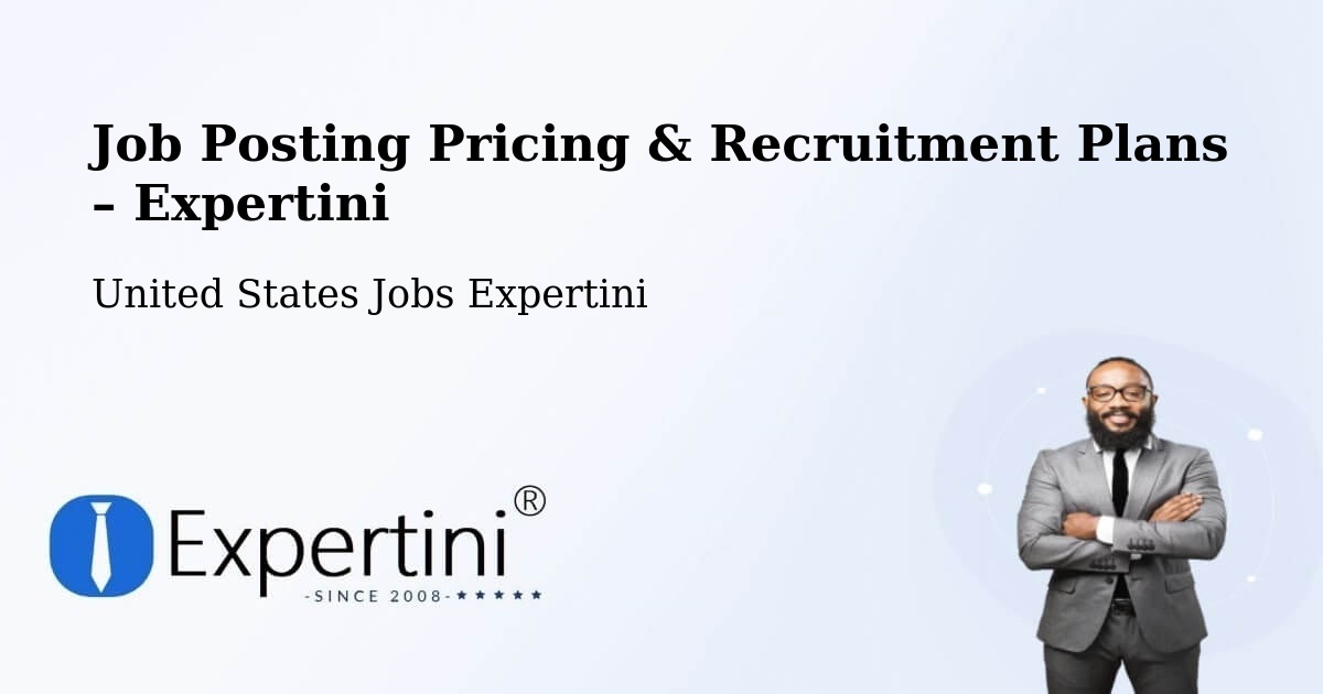Job Posting Pricing & Recruitment Plans – Iselin - Iselin, United States Jobs Expertini